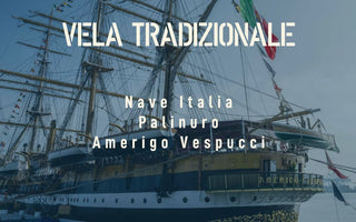 Vela tradizionale, dall'Amerigo Vespucci a Nave Italia