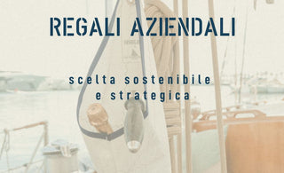 regali aziendali originali sostenibili personalizzabili